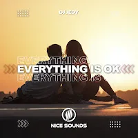 Dj Jedy — Everything Is Ok — обложка