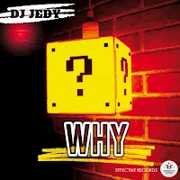 Dj Jedy — Why — обложка